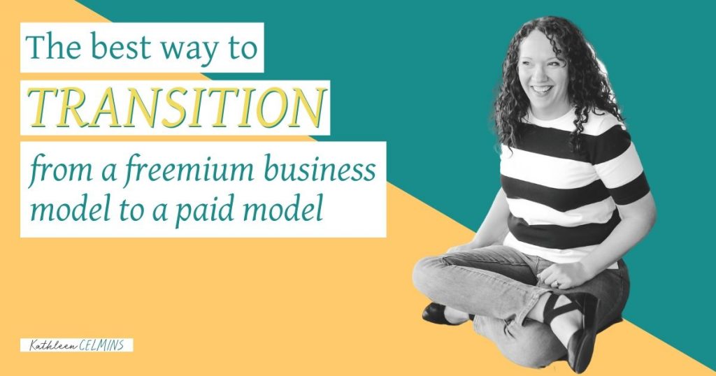 Tips for business to move from free to paid model